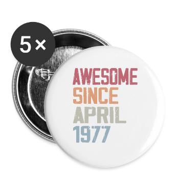 The legends were born in April 1977 - Buttons large 2.2''/56 mm (5-pack) - white - Front