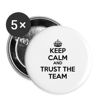 Restez calme et faites confiance à l'équipe - Lot de 5 grands badges (56 mm) - blanc - Devant