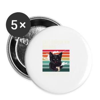 Lustiger Kaffee Katze Humor Büro Erst Brauch Ich - Buttons groß 56 mm (5er Pack) - Weiß - Vorne