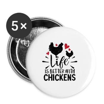 La vie est meilleure avec l'idée de cadeau de poulets - Lot de 5 grands badges (56 mm) - blanc - Devant