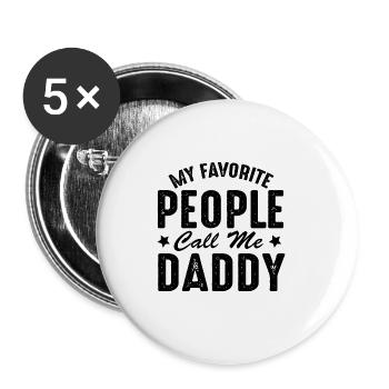 Drôle de la journée de papa Mes gens préférés m’appellent - Lot de 5 grands badges (56 mm) - blanc - Devant