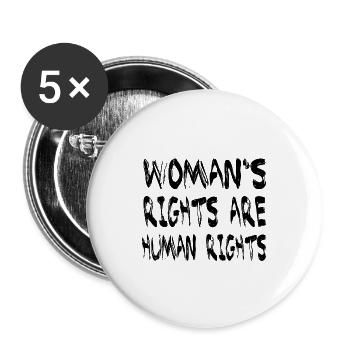 Woman's rights are human rights - Für Frauenrechte - Buttons groß 56 mm (5er Pack) - Weiß - Vorne