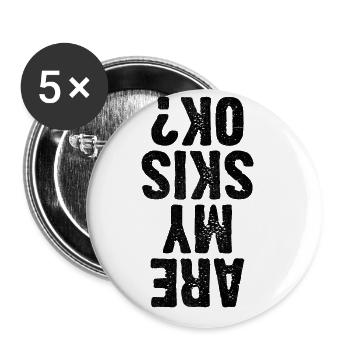 Sind meine Skier ok Skifahren Skifahrer Ski Winter Sport Ski - Buttons groß 56 mm (5er Pack) - Weiß - Vorne