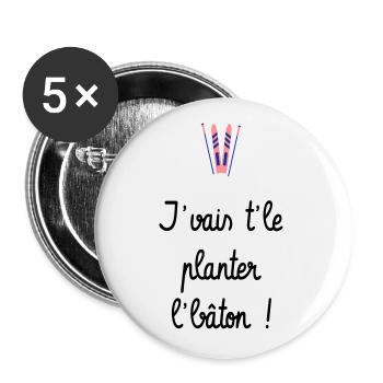 J'vais t'le planter l'bâton ! Bronzés font du ski - Lot de 5 grands badges (56 mm) - blanc - Devant
