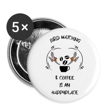 Vogelbeobachtung Vögel Beobachten Birding Kaffee - Buttons groß 56 mm (5er Pack) - Weiß - Vorne
