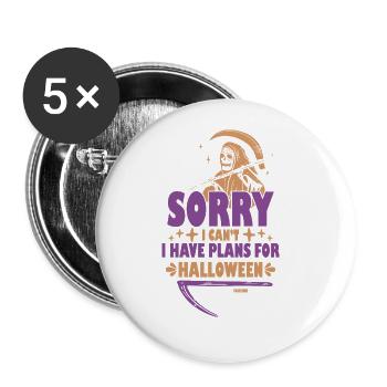 Désolé, je ne peux pas avoir de plans pour Halloween - Lot de 5 grands badges (56 mm) - blanc - Devant