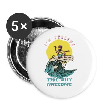 I'm Feeling Tide-Ally Awesome Funny Retro Surfer - Buttons large 2.2''/56 mm (5-pack) - white - Front