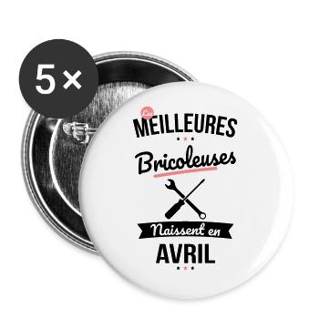 Les meilleurs bricoleuses naissent en Avril - Lot de 5 grands badges (56 mm) - blanc - Devant