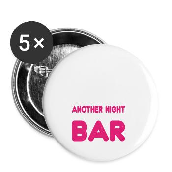 Another Night At The Bar 3 - Buttons groß 56 mm (5er Pack) - Weiß - Vorne