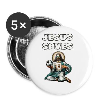 Jesus Soccer Gift Funny Soccer God Jesus Quote - Buttons large 2.2''/56 mm (5-pack) - white - Front