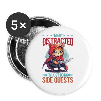 I'm Not Distracted I'm Just Doing Side Quests - Buttons groß 56 mm (5er Pack) - Weiß - Vorne