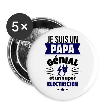 Papa génial & électricien – idée fête des pères - Lot de 5 grands badges (56 mm) - blanc - Devant