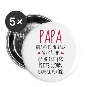 Papa - Fête des Pères - Bébé - Naissance - Baby - Lot de 5 grands badges (56 mm) - blanc - Devant