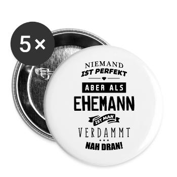 niemand ist perfekt ehemann - Buttons groß 56 mm (5er Pack) - Weiß - Vorne