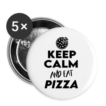 Keep Calm Eat Pizza Pizza Eat - Buttons large 2.2''/56 mm (5-pack) - white - Front