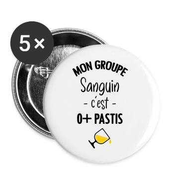 Mon groupe sanguin c'est O+ Pastis - Lot de 5 grands badges (56 mm) - blanc - Devant
