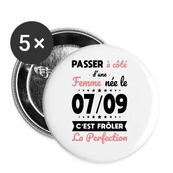Anniversaire - Née 7 Septembre Frôler perfection - Lot de 5 grands badges (56 mm) - blanc - Devant