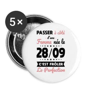 Anniversaire - Née 28 Septembre Frôler perfection - Lot de 5 grands badges (56 mm) - blanc - Devant