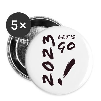 2023 LET‘S GO! - Buttons groß 56 mm (5er Pack) - Weiß - Vorne