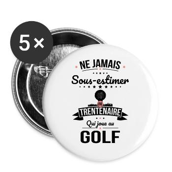 Sous-estimer une trentenaire qui joue au golf - Lot de 5 grands badges (56 mm) - blanc - Devant