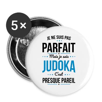 Je ne suis pas parfait mais je suis judoka - Lot de 5 grands badges (56 mm) - blanc - Devant
