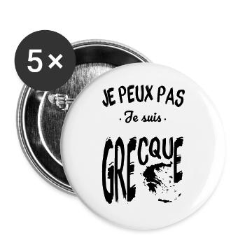 Je peux pas je suis Grecque - Lot de 5 grands badges (56 mm) - blanc - Devant