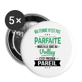 Ma femme pas parfaite mais elle joue au volley - Lot de 5 grands badges (56 mm) - blanc - Devant