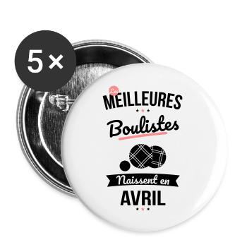 Les meilleures boulistes naissent en Avril - Lot de 5 grands badges (56 mm) - blanc - Devant
