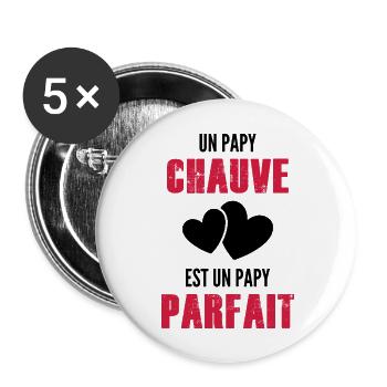 un papy chauve est un papy parfait / cadeau papy - Lot de 5 grands badges (56 mm) - blanc - Devant
