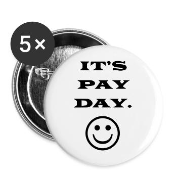 SON JOUR DE PAIE - Lot de 5 grands badges (56 mm) - blanc - Devant