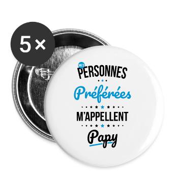 Mes personnes préférées m'appellent Papy - Cadeau - Lot de 5 grands badges (56 mm) - blanc - Devant