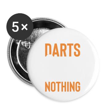 dart lustiger spruch - Buttons groß 56 mm (5er Pack) - Weiß - Vorne