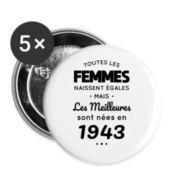 Anniversaire 81 ans - Meilleures sont nées en 1943 - Lot de 5 grands badges (56 mm) - blanc - Devant