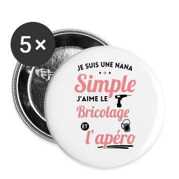 Nana simple aime le bricolage et l'apéro - Lot de 5 grands badges (56 mm) - blanc - Devant