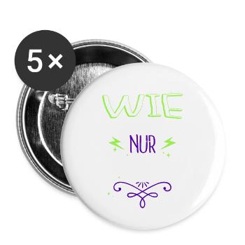 humor geburtstagsgeschenkidee lustig statement - Buttons groß 56 mm (5er Pack) - Weiß - Vorne