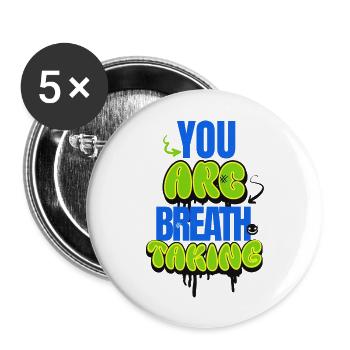 You are breathtaking - Lot de 5 grands badges (56 mm) - blanc - Devant