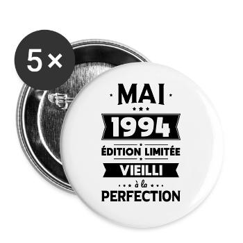 Anniversaire 30 ans - Mai 1994 Perfection - Lot de 5 grands badges (56 mm) - blanc - Devant