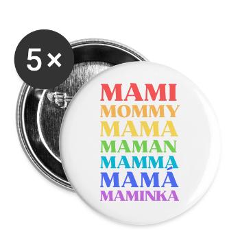 "Mami Mommy Mama Maman Mamma Mamá Maminka" - Buttons groß 56 mm (5er Pack) - Weiß - Vorne