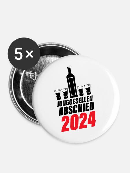 Junggesellen Abschied 2024 - Buttons groß 56 mm (5er Pack) - Weiß