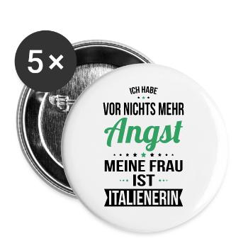 My wife is Italian - gift idea humor - Buttons large 2.2''/56 mm (5-pack) - white - Front