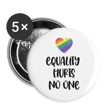 LGBT Pride Month - Gleichberechtigung tut niemandem weh - Buttons groß 56 mm (5er Pack) - Weiß - Vorne