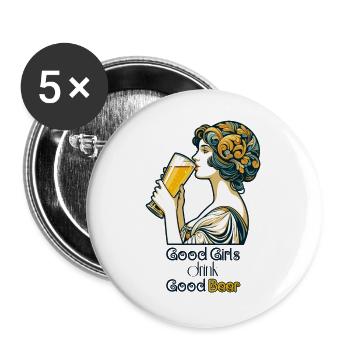 Gute Mädchen trinken gutes Bier Geschenk - Buttons groß 56 mm (5er Pack) - Weiß - Vorne