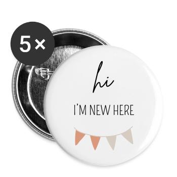 HI I'M NEW HERE | Baby Body Geschenk - Buttons groß 56 mm (5er Pack) - Weiß - Vorne