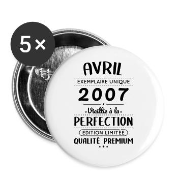 Anniversaire 18 ans - Avril 2007 Perfection - Lot de 5 grands badges (56 mm) - blanc - Devant