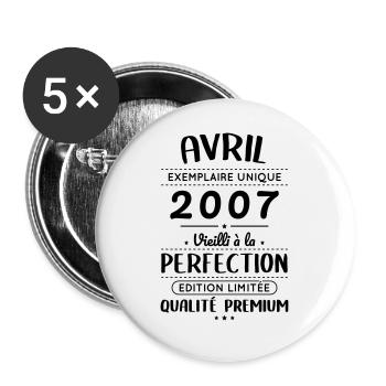 Anniversaire 18 ans - Avril 2007 Perfection - Lot de 5 grands badges (56 mm) - blanc - Devant