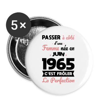 Anniversaire 60 ans - Née en Juin 1965 - Lot de 5 grands badges (56 mm) - blanc - Devant