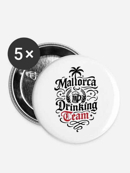 Mallorca Drinking Team - Buttons groß 56 mm (5er Pack) - Weiß