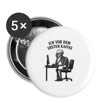 Vor dem ersten Kaffee - Buttons groß 56 mm (5er Pack) - Weiß - Vorne