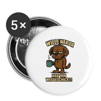 Der Wille war da Lustiger Hund im Büro - Buttons groß 56 mm (5er Pack) - Weiß - Vorne