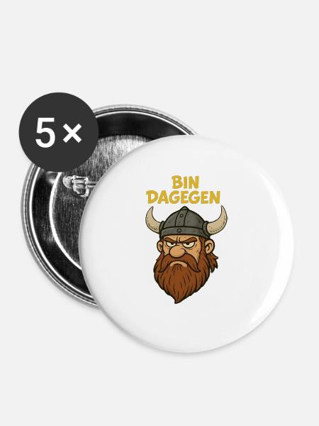 Bin dagegen..witziger Wikinger - Buttons groß 56 mm (5er Pack) - Weiß